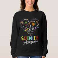 Science Is Awesome Funny Stem Science Chemistry Te
