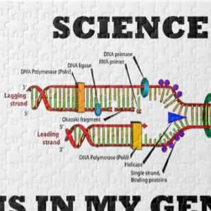 Science Is In My Genes (DNA Replication) Jigsaw Puzzle