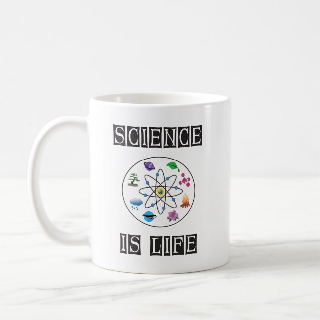 Science is life coffee mug (Left)