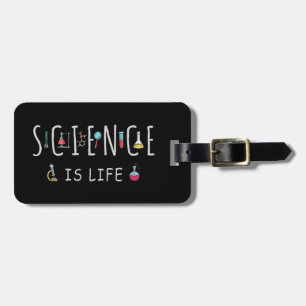 Science is life luggage tag