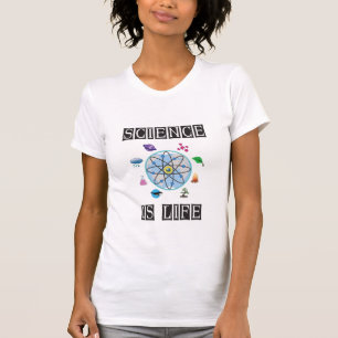 Science is life T-Shirt