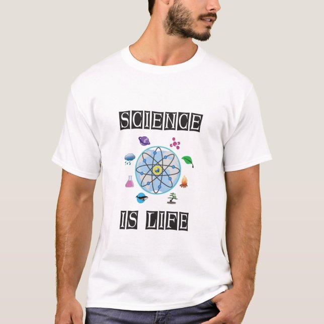 Science is life T-Shirt (Front)