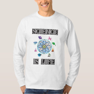 Science is life T-Shirt