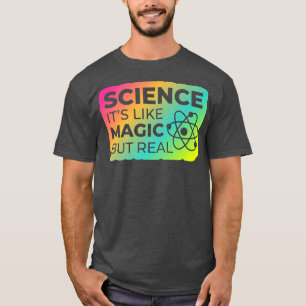 Science is like Magic but Real Premium 1970 T-Shirt