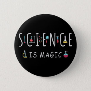 Science is magic 6 cm round badge