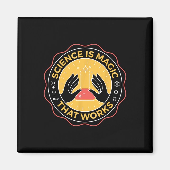 Science Is Magic That Works Science  Magnet (Front)
