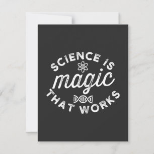 SCIENCE IS MAGIC THAT WORKS THANK YOU CARD