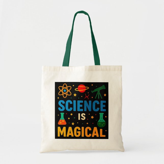"Science is Magical" Fun Educational Tote Bag (Front)