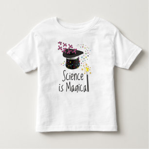 Science is Magical Toddler T-Shirt