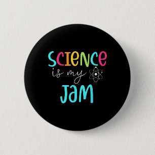 Science Is My Jam Cute Science Teacher Appreciatio 6 Cm Round Badge