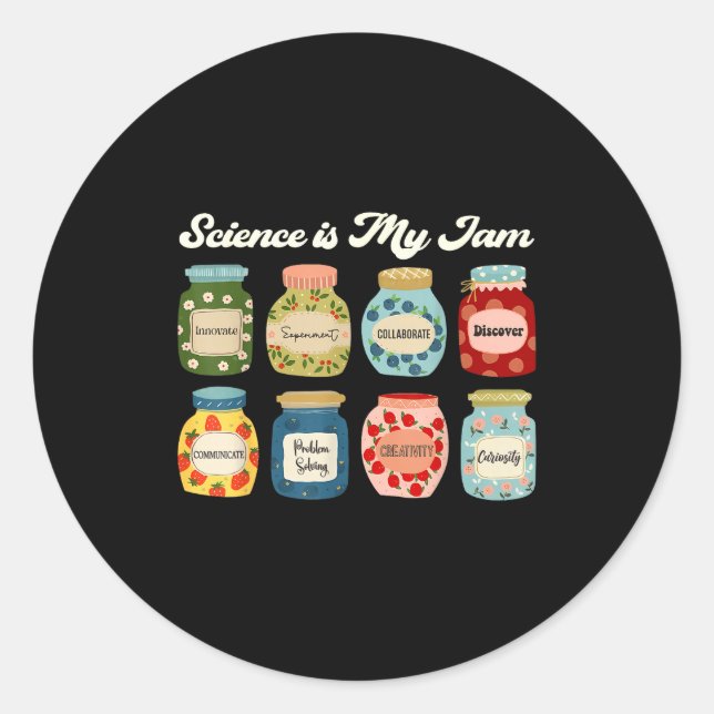 Science Is My Jam Teacher Shirt Stem Student Educa Classic Round Sticker (Front)