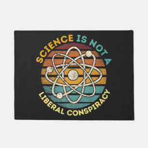 Science Is Not A Liberal Conspiracy Doormat