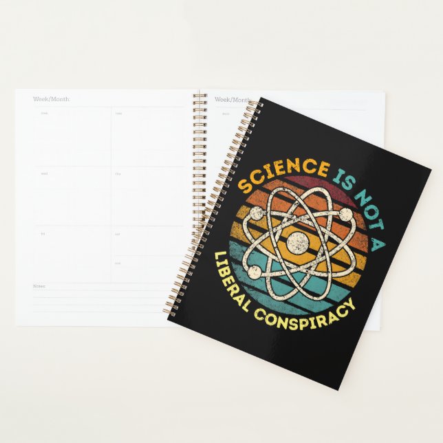 Science Is Not A Liberal Conspiracy Planner (Display)
