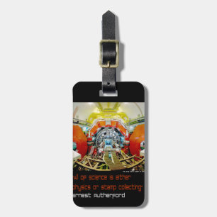 Science is Physics or Stamp Collecting Luggage Tag