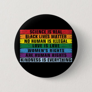 Science Is Real Black Lives Matter  6 Cm Round Badge