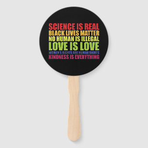 Science Is Real Black Lives Matter LGBT Pride  Hand Fan