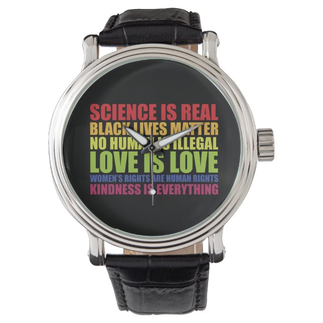 Science Is Real Black Lives Matter LGBT Pride  Watch (Front)
