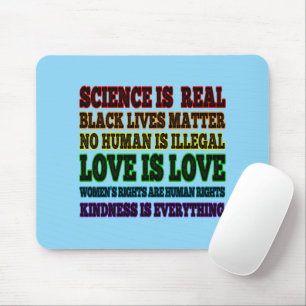 Science is Real Black Lives Matter Mouse Pad