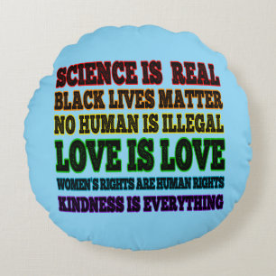 Science is Real Black Lives Matter Round Cushion