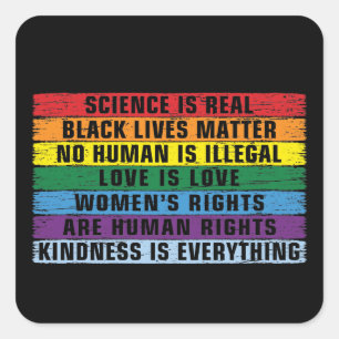 science is real - black Lives Matter Square Sticke Sticker