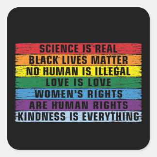 science is real - black Lives Matter Square Sticke Sticker