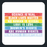 science is real - black Lives Matter Square Sticker<br><div class="desc">science is real - black Lives Matter</div>