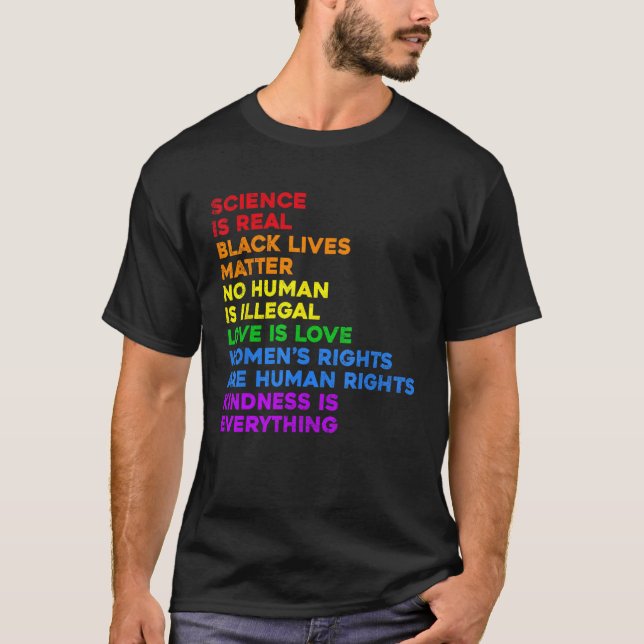 Science Is Real Love Is Love Womens Rights Gay Pri T-Shirt (Front)