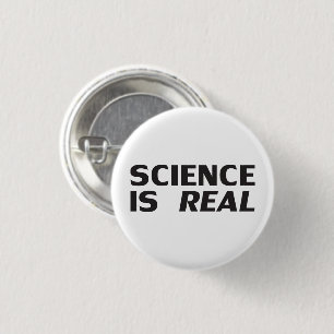 Science is Real white black modern bold typography 3 Cm Round Badge
