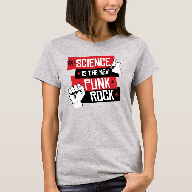 SCIENCE IS THE NEW PUNK ROCK T-Shirt (Front)