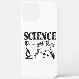 Science - It's a Girl Thing iPhone 12 Pro Max Case