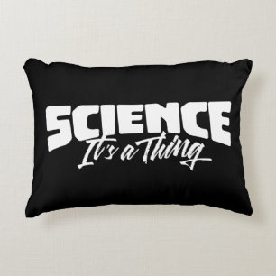 Science (It's a Thing) Decorative Cushion
