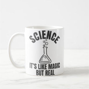 Science It'S Like Magic But Real Shirt Coffee Mug