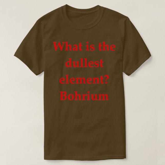 Science Joke 57 T-Shirt (Design Front)