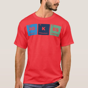 Science Jokes Quote Funny Scientists Shirt for Men