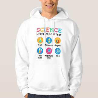 Science keeps you curious hoodie