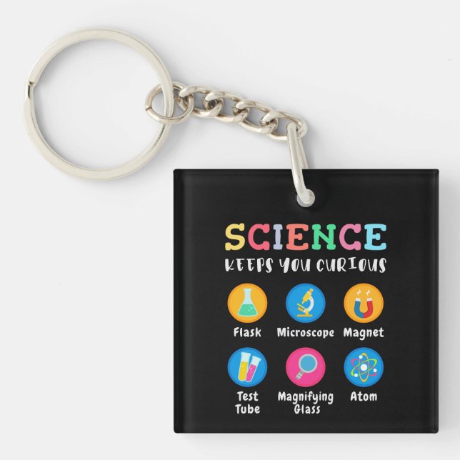 Science keeps you curious key ring (Front)