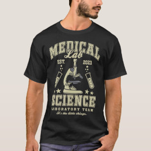 Science Laboratory eam Medical Lab Funny Lab Week T-Shirt