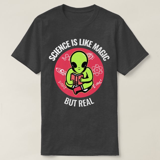Science Like Magic But Real Premium  T-Shirt (Design Front)
