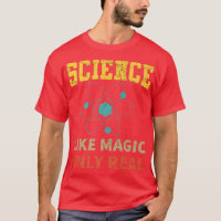 Science Like Magic Only Real - Funny Atom Premium 