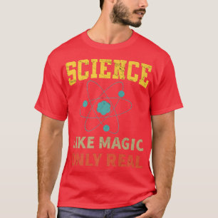Science Like Magic Only Real - Funny Atom Premium  T-Shirt