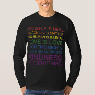 Science love human rights in rainbow colours for p T-Shirt