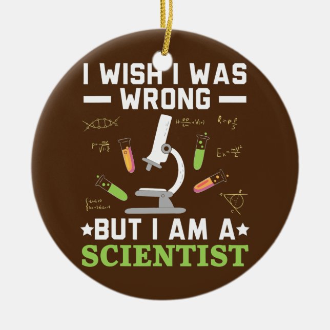 Science Lover Biology Teacher Scientist Chemistry Ceramic Ornament (Front)
