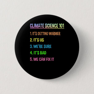 Science March – Earth Day Gift For Climate Change 6 Cm Round Badge