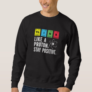 Science Nerd Of Physicians Formula & Physics Toys  Sweatshirt