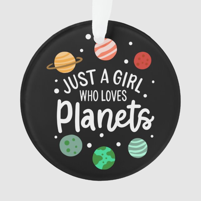 Science Nerd Outer Space Girl Who Loves Planets Ornament (Front)