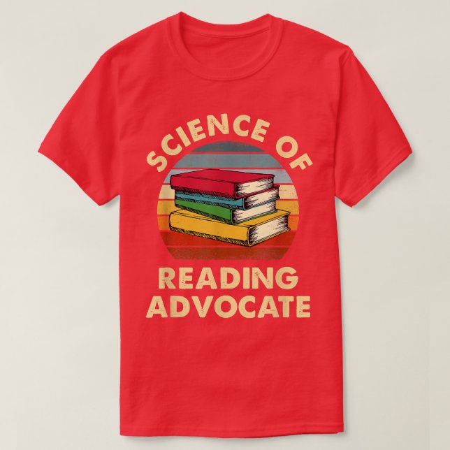 Science of Reading Advocate 2102 T-Shirt (Design Front)