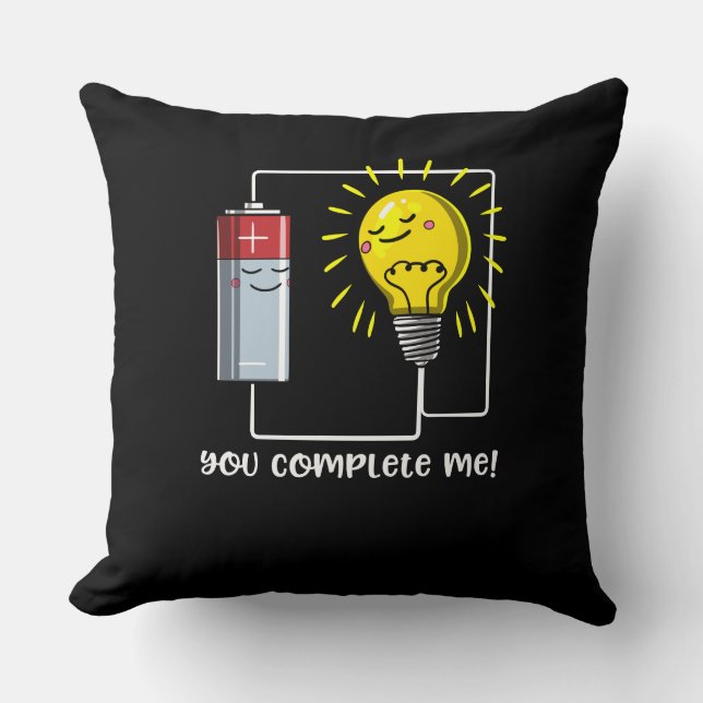 Science Physics You Complete Me Funny Joke Cushion (Front)