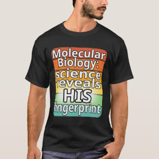 Science Reveals His Fingerprint T-Shirt