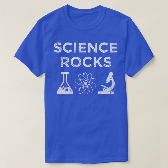 Science Rocks Chemistry Physics & Biology Teachers T-Shirt (Design Front)