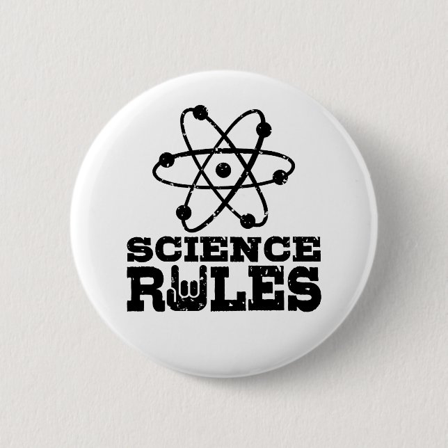 Science Rules 6 Cm Round Badge (Front)